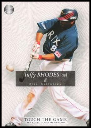 2009 BBM Touch the Game 016 Tuffy Rhodes